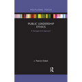 Public Leadership Ethics: A Management Approach