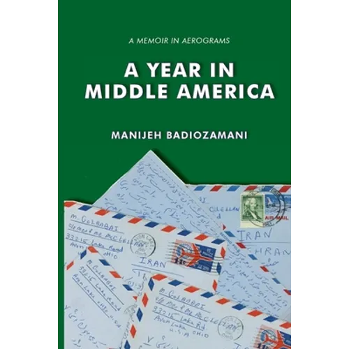 A Year in Middle America: a memoir in aerograms