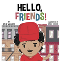 Hello, Friends!