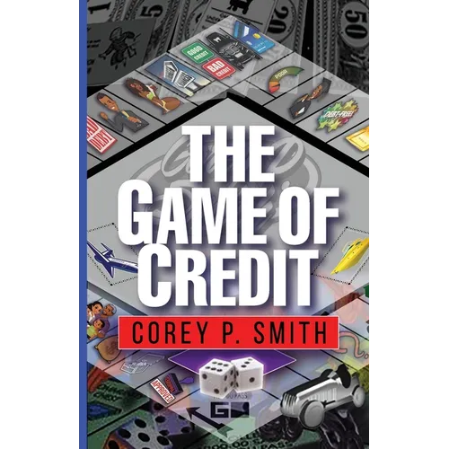 The Game Of Credit