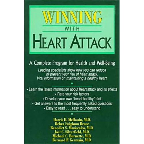 Winning with Heart Attack