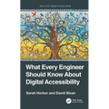What Every Engineer Should Know About Digital Accessibility