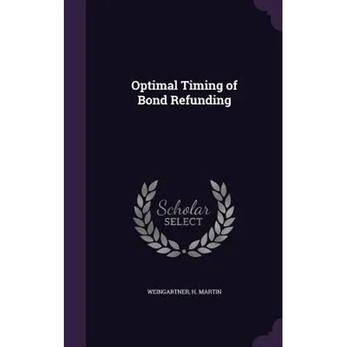 Optimal Timing of Bond Refunding