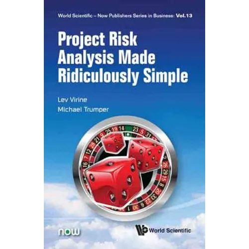 Project Risk Analysis Made Ridiculously Simple