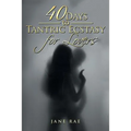 40 Days to Tantric Ecstasy for Lovers