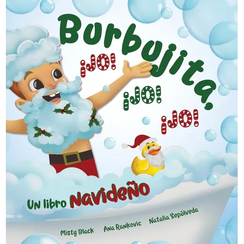 Burbujita, ¡Jo! ¡Jo! ¡Jo!: Un libro navideño