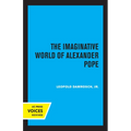 The Imaginative World of Alexander Pope