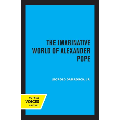 The Imaginative World of Alexander Pope