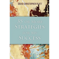 35 or More Strategies for My Success