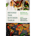 Beyond the Kitchen Table: Black Women and Global Food Systems