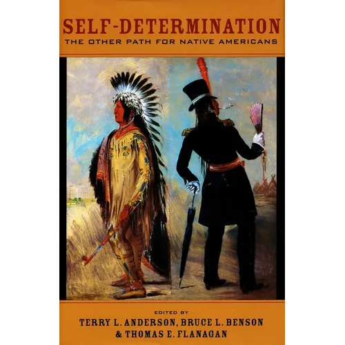 Self-Determination: The Other Path for Native Americans