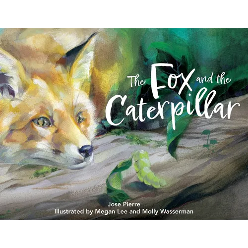 The Fox and the Caterpillar