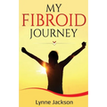 My Fibroid Journey