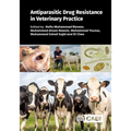 Antiparasitic Drug Resistance in Veterinary Practice