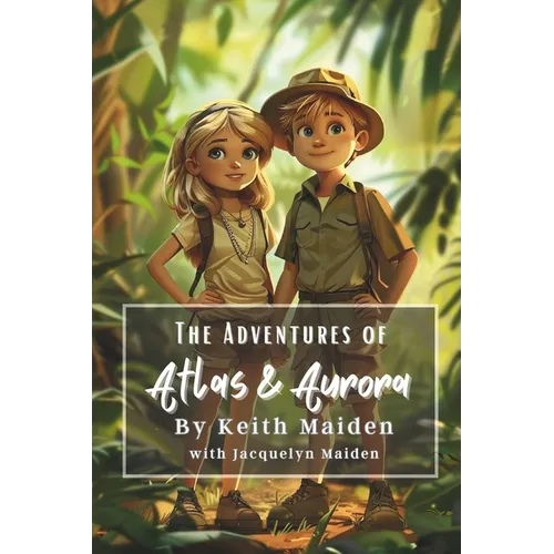 The Adventures of Atlas and Aurora