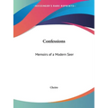Confessions: Memoirs of a Modern Seer