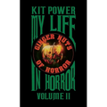 My Life In Horror Volume Two: Paperback edition