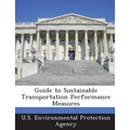 Guide to Sustainable Transportation Performance Measures