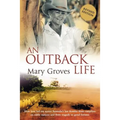 An Outback Life