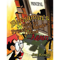 Benjamin's Visit to Principal Reads's Office-Again
