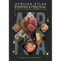 African Atlas, Synopsis & Practical Guide to Clinical Dermatology
