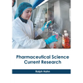 Pharmaceutical Science: Current Research