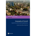 Geography of Growth: Spatial Economics and Competitiveness
