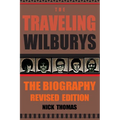 The Traveling Wilburys: The Biography, Revised Edition
