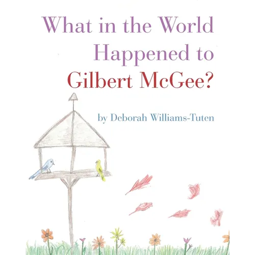 What in the World Happened to Gilbert McGee?