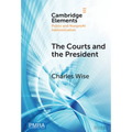 The Courts and the President