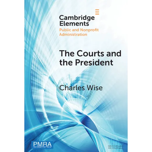 The Courts and the President