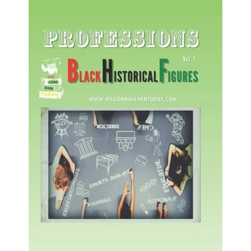 Professions: Black Historical Figures