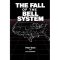 The Fall of the Bell System: A Study in Prices and Politics
