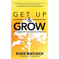 Get Up and Grow: 21 Habits of Successful People