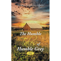 The Humble Tales of Humble Grey: 1947