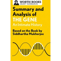 Summary and Analysis of the Gene: An Intimate History: Based on the Book by Siddhartha Mukherjee
