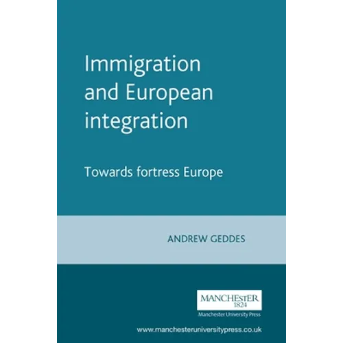 Immigration and European Integration