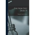 The New Diet Does It