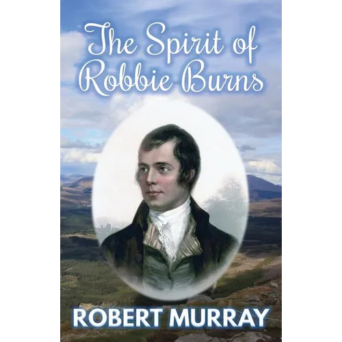 The Spirit of Robbie Burns