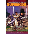 (Commander Kellie and the Superkids' Adventures #11) The Knight-Time Rescue of Commander Kellie