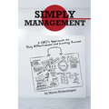Simply Management: A CEO's Approach to Daily Effectiveness and Lasting Success