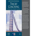 Tricky Coaching: Difficult Cases in Leadership Coaching