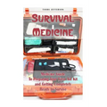 Survival Medicine: Medicine Guide To Preparing Your First Aid Kit and Getting Completely Ready to Survive: (Herbal Medicine, Herbal Remed