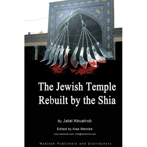 Jewish Temple Rebuilt by the Shi'a: Shi`a Religion