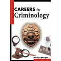 Careers in Criminology