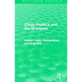 Class, Politics and the Economy (Routledge Revivals)