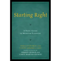 Starting Right: A Basic Guide to Museum Planning