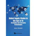 Global Supply Chains in the Age of AI