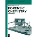 Forensic Chemistry: Fundamentals