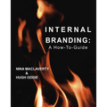 Internal Branding: A How-To Guide